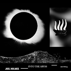 Joel Holmes Into The Abyss VINYL LP