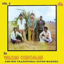 Alhaji Waziri Oshomah  Vol. 2 VINYL LP