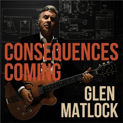 Glen Matlock Consequences Coming VINYL LP
