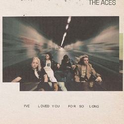 The Aces I've Loved You For So Long VINYL LP