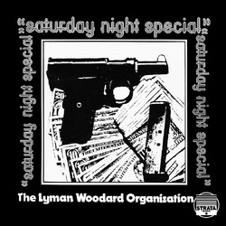 The Lyman Woodard Organization Saturday Night Special VINYL 2LP