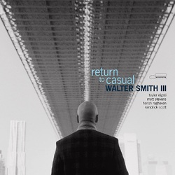 Walter Smith III Return To Casual BLUE NOTE VINYL LP