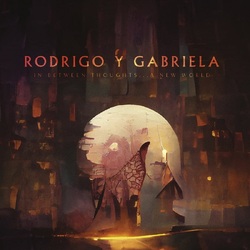 Rodrigo y Gabriela In Between Thoughts A New World GOLD NUGGET VINYL LP