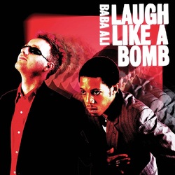 Baba Ali Laugh Like a Bomb VINYL LP