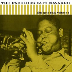 Fats Navarro The Fabulous Fats Navarro Vol. 1 Blue Note Classic Vinyl Series 180GM VINYL LP