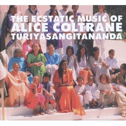 Alice Coltrane World Spirituality Classics 1:The Ecstatic Music Of Alice Coltrane Turiyasangitananda VINYL LP