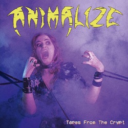 Animalize Tapes Of Terror VINYL LP