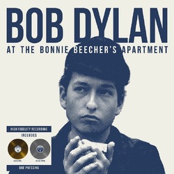 Bob Dylan At The Bonnie Beecher'S Apartment VINYL LP