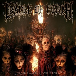 Cradle Of Filth Trouble And Their Double Lives VINYL LP