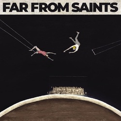 Far From Saints Far From Saints VINYL LP