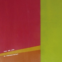 Fred Und Luna Im FÃ¼nfminutentakt VINYL LP