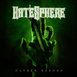 Hatesphere Hatred Reborn VINYL LP
