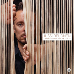 Jussi Reijonen Three Seconds   Kolme Toista VINYL LP
