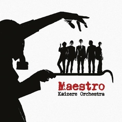 Kaizers Orchestra Maestro VINYL LP