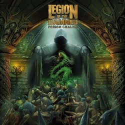 Legion Of The Damned The Poison Chalice VINYL LP