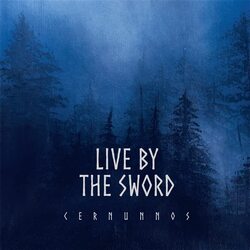 Live By The Sword Cernunnos (Blue Smoke Vinyl) VINYL LP