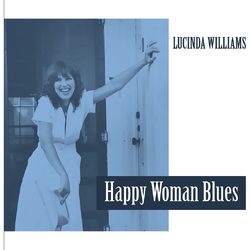 Lucinda Williams Happy Woman Blues VINYL LP