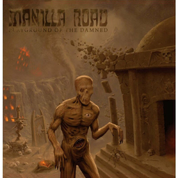 Manilla Road Playground Of The Damned VINYL LP