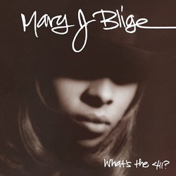 Mary J. Blige What'S The 411? VINYL LP