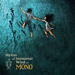 Mono Hymn To Immortal Wind VINYL LP