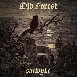 Old Forest Sutwyke (Limited Transparent Red Vinyl) VINYL LP