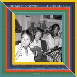 Oracle Sisters Hydranism VINYL LP