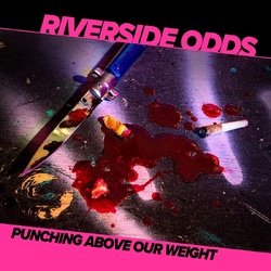 Riverside Odds Punching Above Our Weight VINYL LP