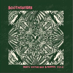 Soothsayers & Victor Rice Soothsayers Meets Victor Rice and Friends (Vol.2) VINYL LP