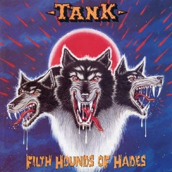 Tank Filth Hounds Of Hades (Vinyl + 10') (2Lp) VINYL LP