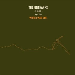 The Unthanks Lines - Part Two: World War One (10 Inch Lp) VINYL LP