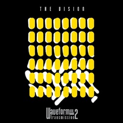 The Vision Waveform Transmission Vol.2 VINYL LP
