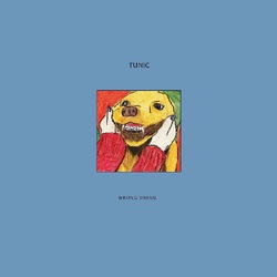 Tunic Wrong Dream VINYL LP