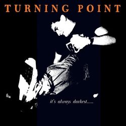 Turning Point It’S Always Darkest… Before The Dawn (Orange Vinyl) VINYL LP