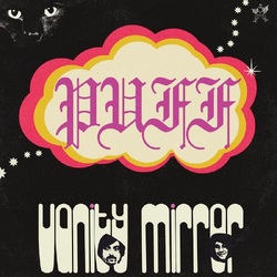 Vanity Mirror PUFF VINYL LP
