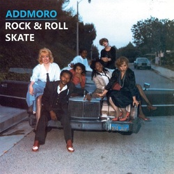 Addmoro Rock & Roll Skate VINYL LP