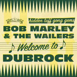 Bob & The Wailers Marley Welcome To Dubrock VINYL LP