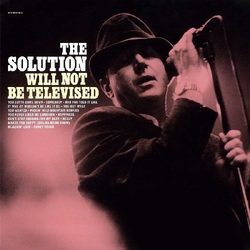 Solution Will Not Be Televised VINYL LP