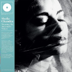 Sheila Chandra Weaving My Ancestors' Voices VINYL LP