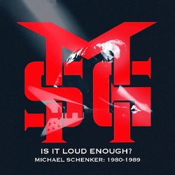Michael Schenker Group Is It Loud Enough? Michael Schenker: 1980-1989 CD BOX SET