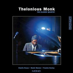Thelonious Monk The Classic Quartet (Remastered) VINYL LP