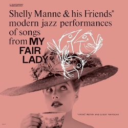 Shelly Manne & His Friends My Fair Lady VINYL LP