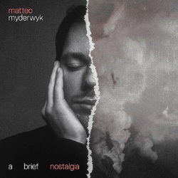Matteo Myderwyk A brief nostalgia VINYL LP