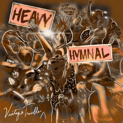 Vintage Trouble Heavy Hymnal VINYL LP