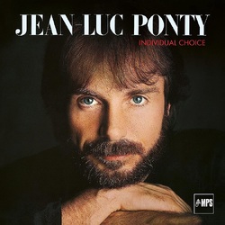 Jean Luc Ponty-Individual Choice VINYL LP