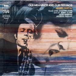 Michel Portal Our Meanings and Our Feelings VINYL LP