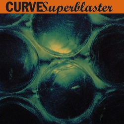 Curve Superblaster (12" Coloured) VINYL LP