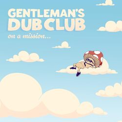 Gentleman'S Dub Club On A Mission VINYL LP