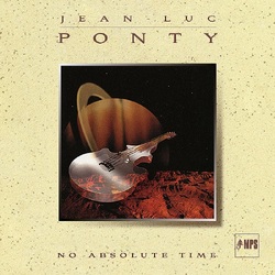Jean Luc Ponty-No Absolute Time VINYL LP