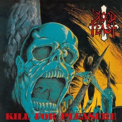 Blood Feast Kill For Pleasure (Mixed Vinyl) VINYL LP