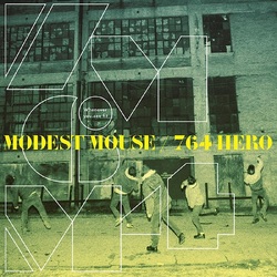 Modest Mouse 764-Hero-Whenever You See Fit VINYL LP